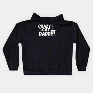 Crazy Cat Daddy Kids Hoodie